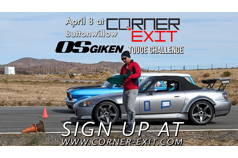 Corner Exit Touge Challenge April at Buttonwillow East Loop
