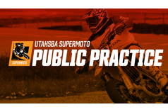 UtahSBA SuperMoto Public Open Practice | April 28