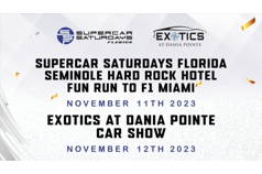Supercar Saturdays Florida at Seminole Hard Rock Hotel