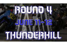 Round 4 Thunderhill - June 11-12