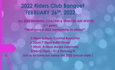 The 2022 Riders Club Member Banquet Sat 2/26/2022