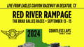 RED RIVER RAMPAGE/Brad Balles Races & School
