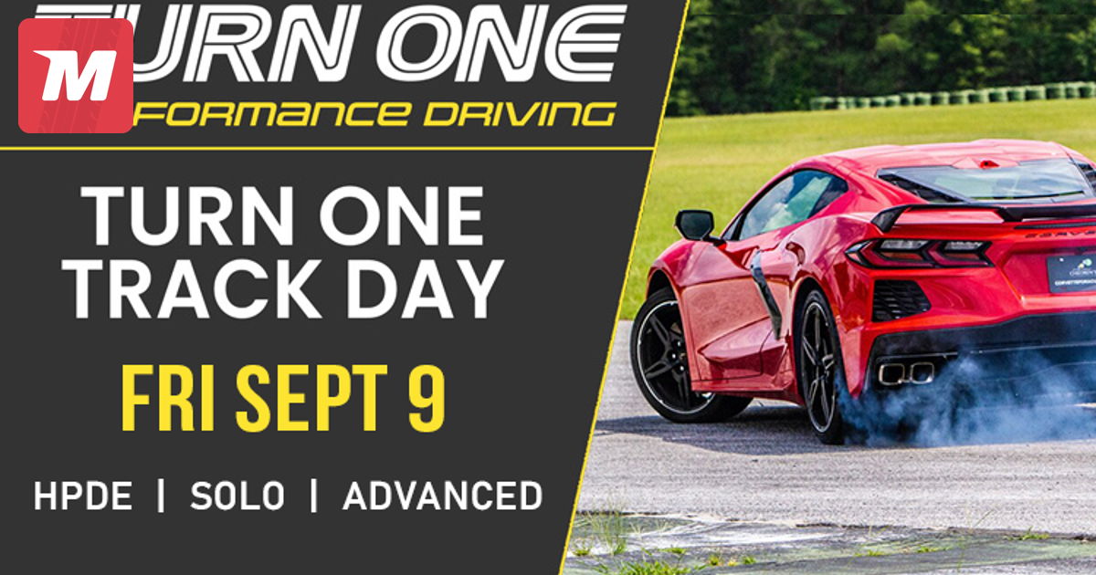 Turn One Track Day requirements on Sep 9, 2022 (736096)