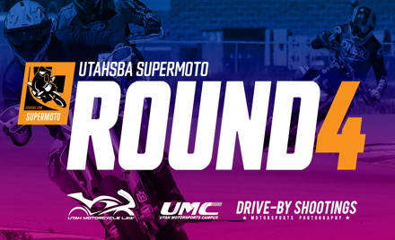 UtahSBA SuperMoto RD4 UML | July 10th | The Snake