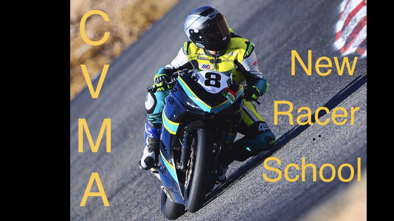 CVMA New Racer School