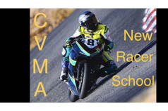 CVMA New Racer School