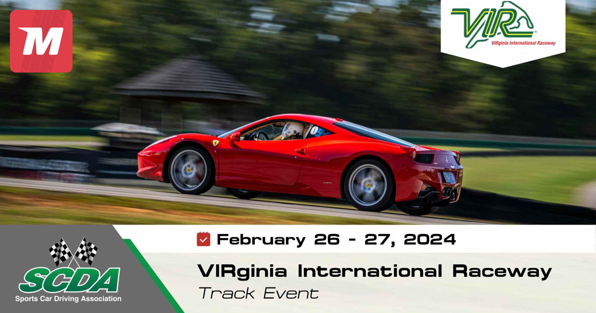SCDA VIRginia Int'l 2 Day Track Event Feb 2627 requirements on Feb