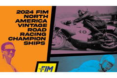 2024 FIM North America Vintage Road Racing Championships