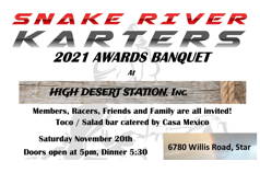 Snake River Karters Race 2021 Awards Banquet