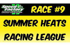 Summer Heats League Race #9