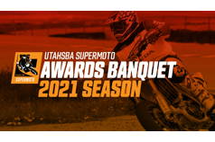 UtahSBA SuperMoto 2021 Awards Banquet | Feb 19th