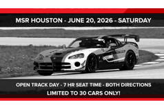Lone Star Apex Open Track Day - MSR Houston / June 20, 2026