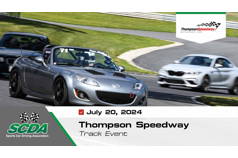 SCDA- Thompson Speedway- Track Day- July 20, 2024