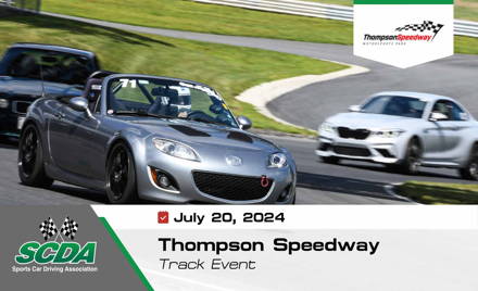 SCDA- Thompson Speedway- Track Day- July 20, 2024