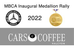 MBCA Medallion Rally and Cars and Coffee - Halcyon