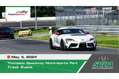 SCDA- Thompson Speedway- Track Day- May 4