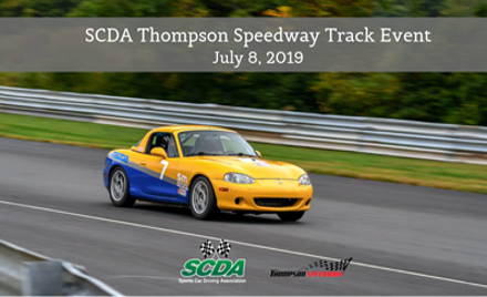 SCDA- Thompson Speedway- Track Event- July 8th